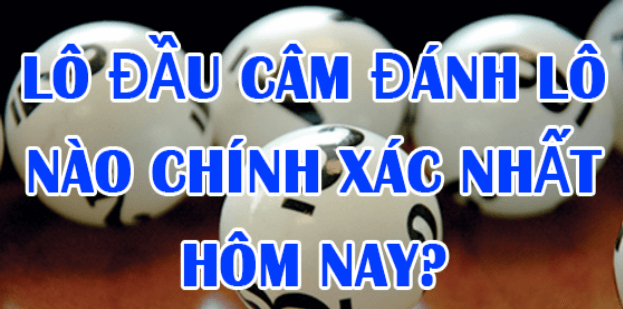 Mẹo đánh lô đầu câm đuôi câm 