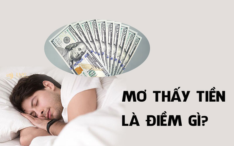 Nằm mơ thấy tiền được người khác cho, trúng số to đánh con mấy